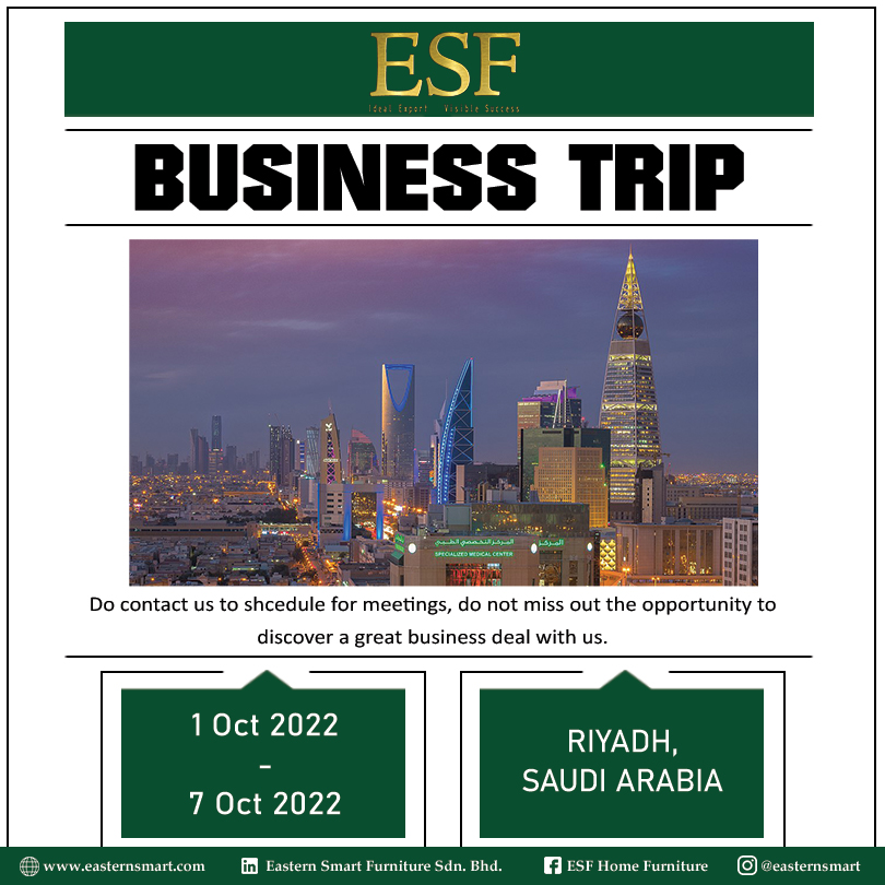 BUSINESS TRIP | RIYADH, SAUDI ARABIA 1 - 7 OCTOBER 2022