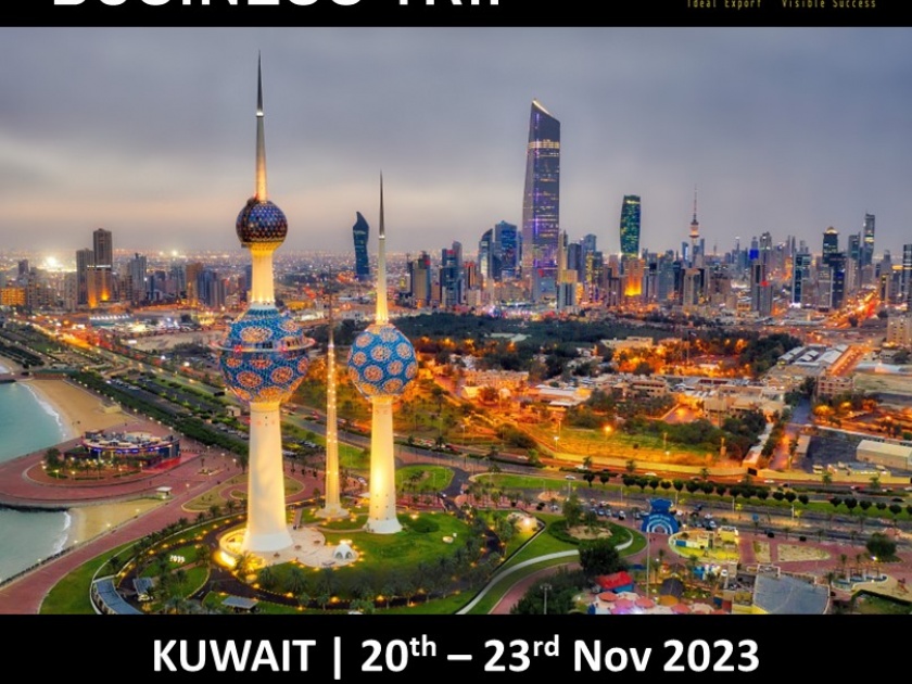 BUSINESS TRIP | KUWAIT 20 - 23 NOVEMBER 2023